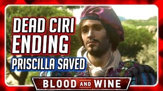 Witcher 3 🌟 BLOOD AND WINE 🌟 Dead Ciri Ending \/ Dandelion Visit Epilogue \/ Priscilla Saved