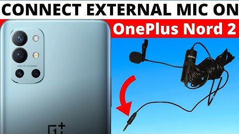 How to Connect External Mic on OnePlus Nord 2 | Oneplus Nord 2 External Mic Connect Problem Solution