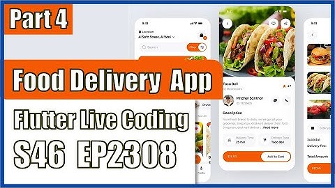 [Flutter] Flutter Live Coding EP2308 (Food Delivery App UI Part 4)
