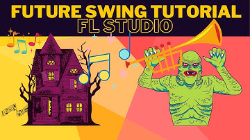 Fl-Studio Future Swing Tutorial for beginners