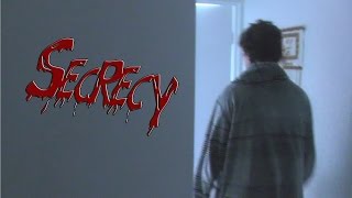 Secrecy (Real Life Short Film)