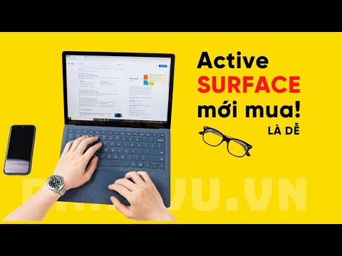 Hướng dẫn Active Surface mới mua! Quá là dễ anh em mới nhất 2023