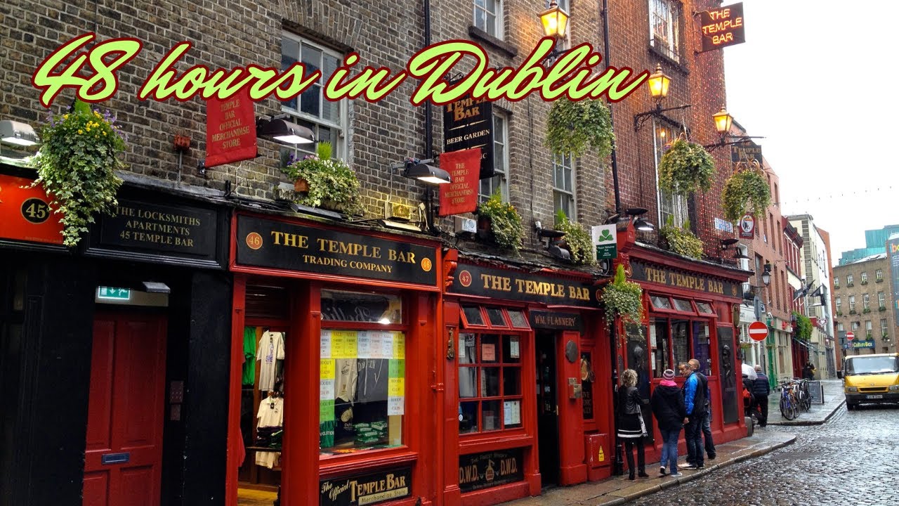 48 hours in Dublin 🇮🇪 : a whirlwind tour