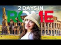 2 Days In Rome Itinerary How To Explore Italy S Capital