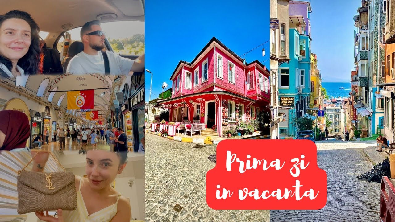 AM AJUNS ÎN TURCIA! Prima zi de vacanță, drum cu mașina + primele cumpărături din Grand Bazaar