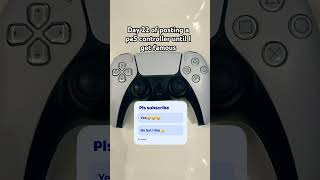 Day 22 of posting a ps5 controller until I get famous