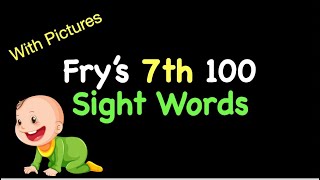 Famous Fry's 7th 100 Sight Words With PICTURES Profile