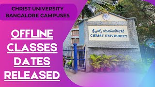 Christ University Bangalore Campuses Offline Classes Dates Released | Important Updates
