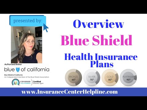 Blue Shield health insurance plans in California  all you need to know to get the best insurance