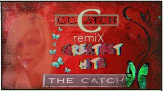 C C Catch - Remix 2023