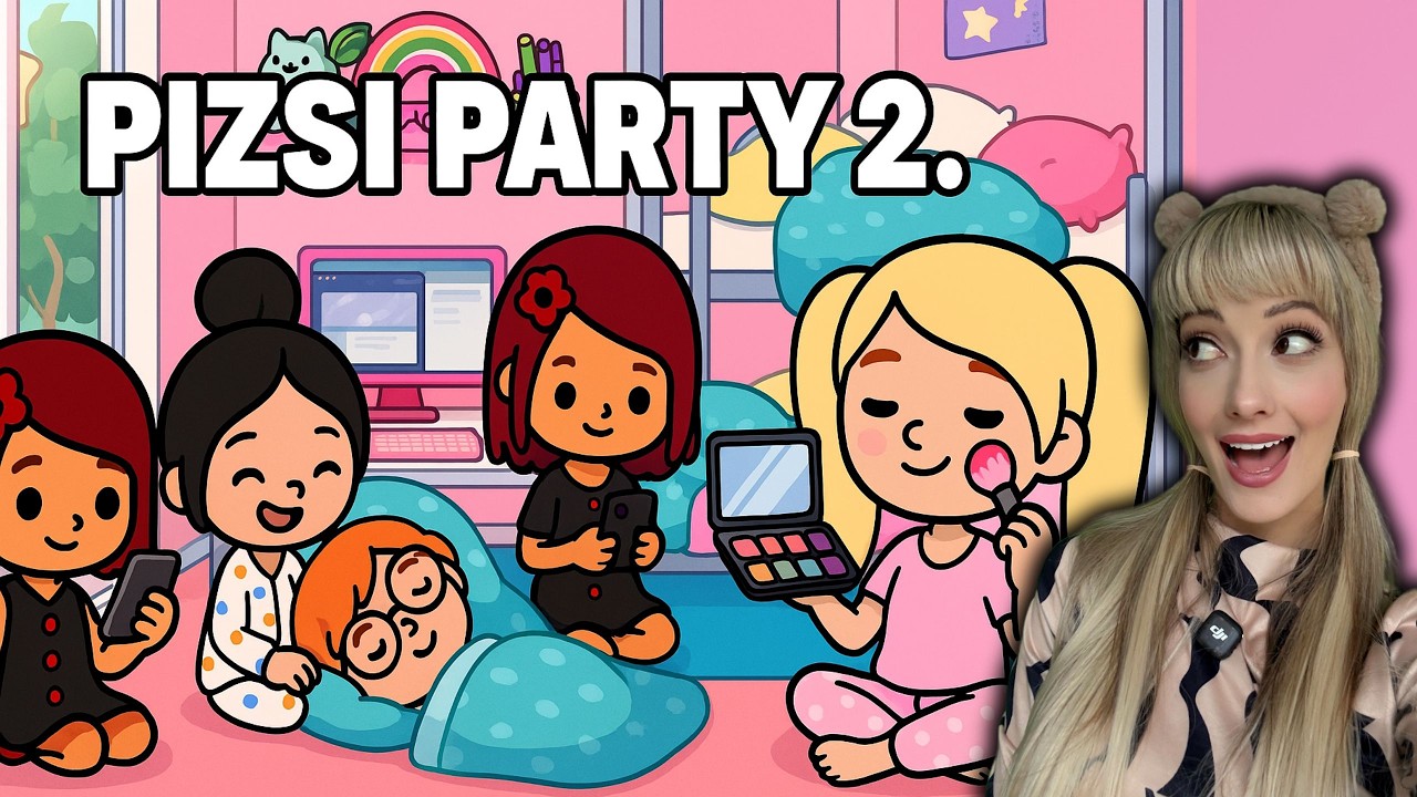 PIZSI PARTY VISSZATÉR!😍 HOROSZKÓP, TITKOK, NEVETÉS!😜 #tocaboca #16RÉSZ