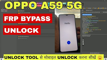 OPPO A59 5G FRP BYPASS UNLOCK TOOL || OPPO A59 5G FRP || UNLOCK TOOL