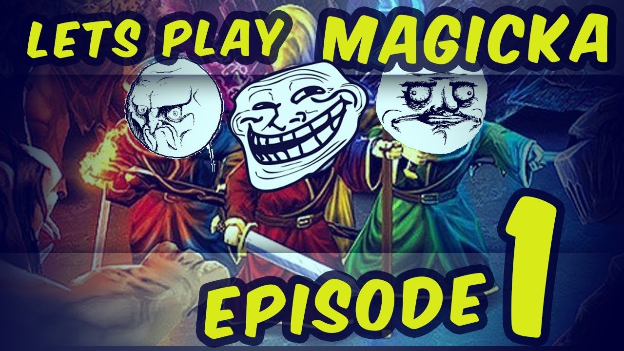 Lets Play "Magicka" Co-op Playthrough: Episode 1 w/Commentary (Dr.fayt3 n Str3amvsSteam)