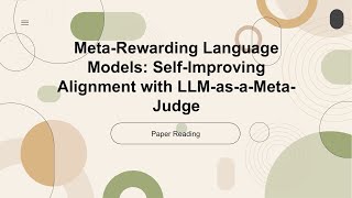 [2024 Best AI Paper] Meta-Rewarding Language Models: Self-Improving Alignment with LLM-as-a-Meta-Jud