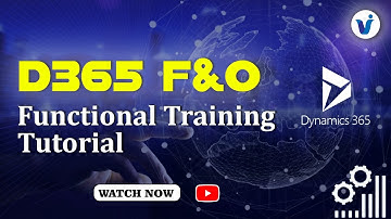 D365 F&O || Functional Training Tutorials || Dynamics 365 Course Online || Visualpath