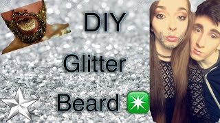DIY Glitter Beard ✳️