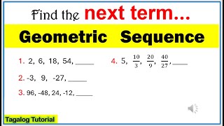[Tagalog] Find the next term #geometricsequence #math10 #howtofindnextterm