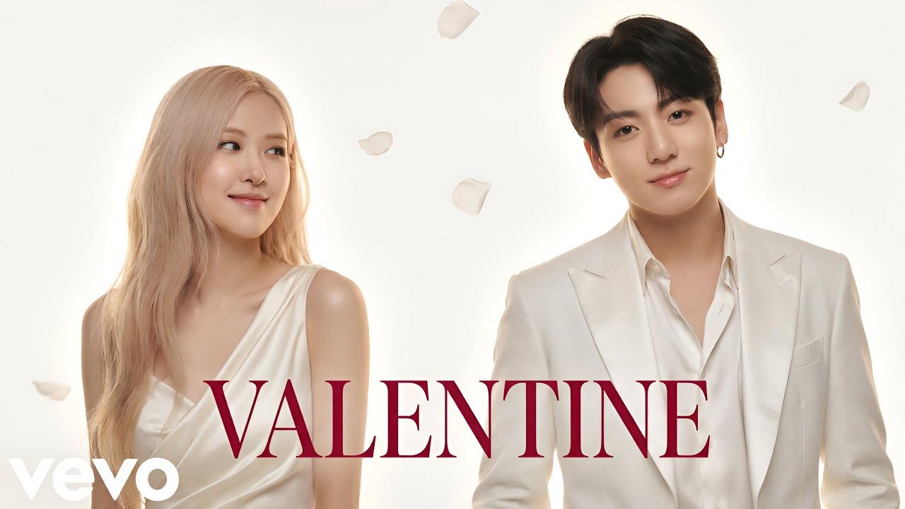 Rosé & Jungkook — Valentine (Official Music Video)