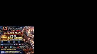 🔴 L2 WARLAND x12 | NEW CLAN HellasUnited 🇬🇷 | FRESH START & RECRUITING!  Copy