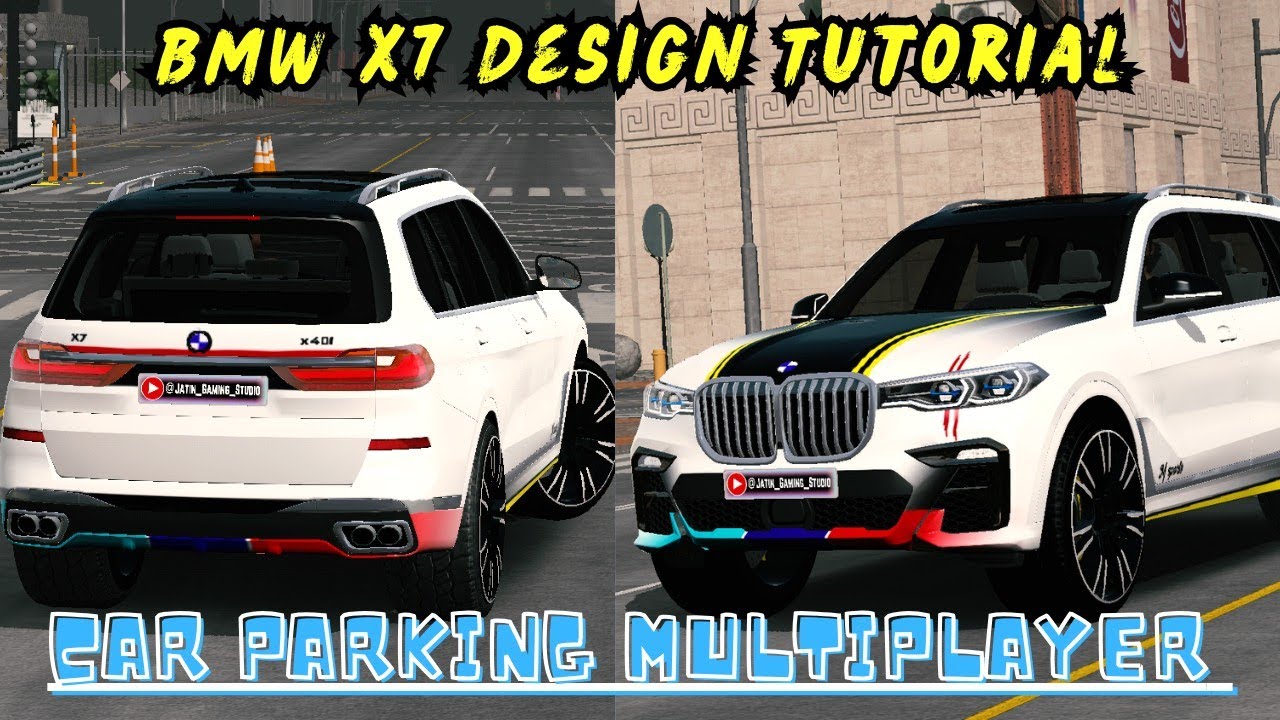 "BMW X7 Custom Build for Car Parking Multiplayer | Step-by-Step Guide" || Jatin Gaming Studio