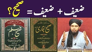 Kya zyada Zaeef ahadith hon to sahih ho jayen gi by Engineer Muhammad Ali Mirza