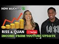 Riss &amp; Quan Income from Youtube Update 2025