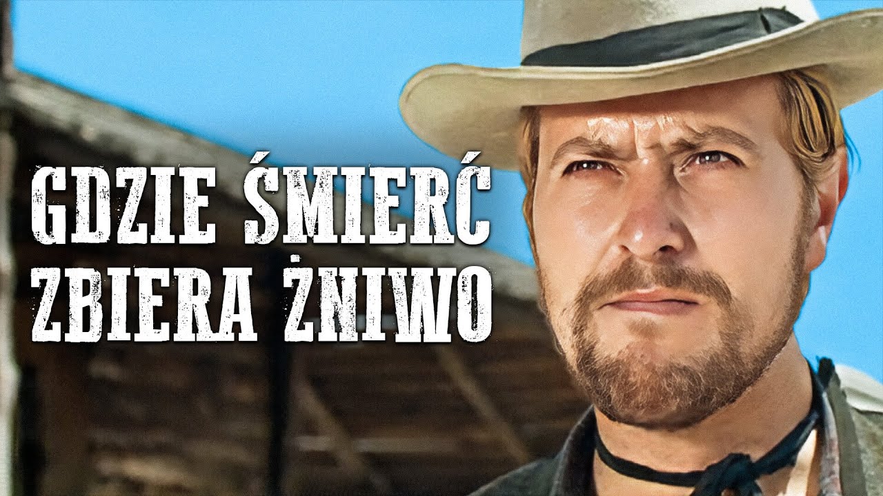Gdzie Śmierć Zbiera Żniwo  | Westerny | Polski Lektor | Peter Lee Lawrence
