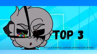 Top 3 Kitty Channel Afnan Animation song