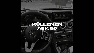 Küllenen Aşk 5.0 ( Uzi & ati242 )
