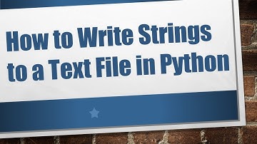 How to Write Strings to a Text File in Python
