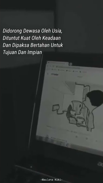 Story wa quotes || Didorong Dewasa Oleh Usia, Dituntut Kuat Oleh Keadaan #storywa #shorts