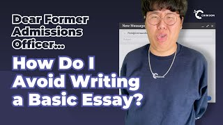 Dear Former Admissions Offices REVEALS the SECRET to Writing IMPRESSIVE Supplemental Essays