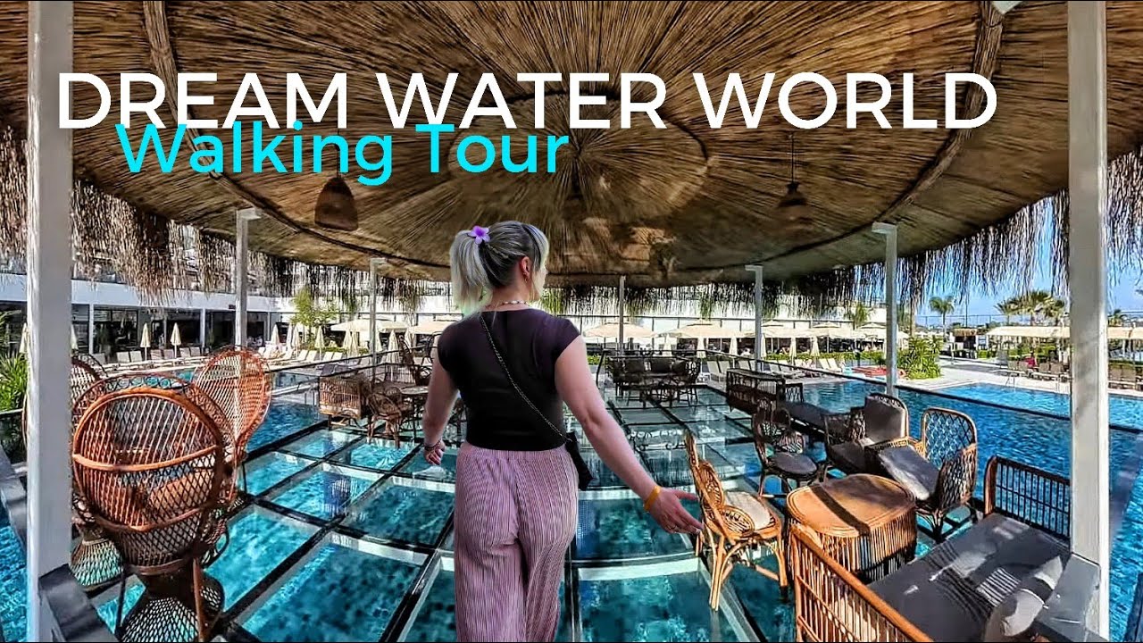 Dream Water World 🇹🇷 Walking Tour #4k #dream #türkei #dream #2025