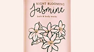 Product Review Bath & Bodyworks Night Blooming Jasmine Review