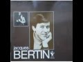 Jacques Bertin - J'ai vu ses yeux