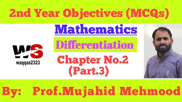 Chapter 2 MCQs Part-3 || 2nd Year Mathematics ||Differentiation ||Waqqas2323