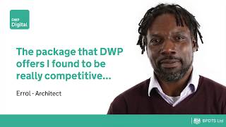 Architect Errol - The package that DWP offers I found to be really competitive...