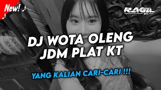 Download Lagu DJ WOTA OLENG JDM PLAT KT 🤙 MP3