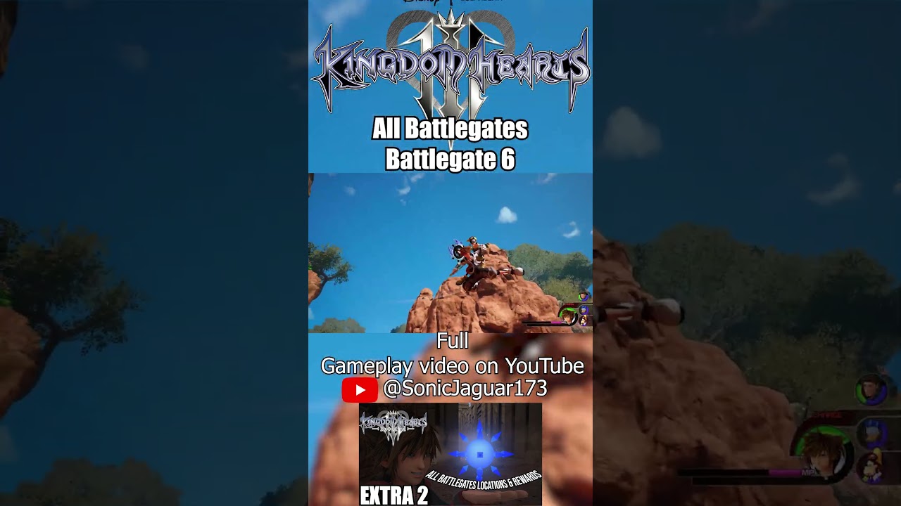 Battlegate 6 - Kingdom Hearts 3 
