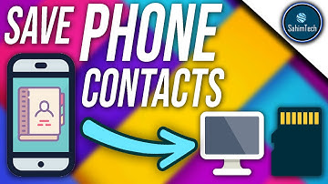 How to Save your Contacts on to your SD Card and Computer