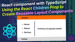 React JS Tutorial - Basic to Advance  🔥 React Children Prop to Create Reusable Layout Components