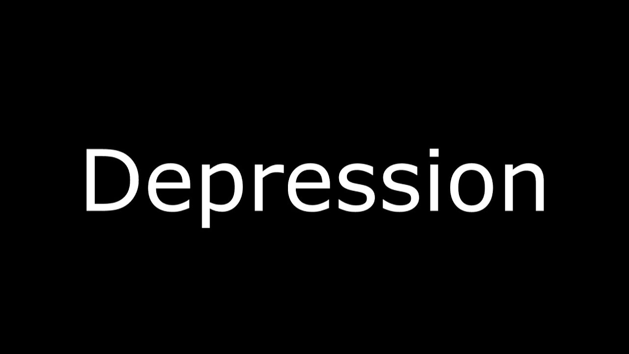 Depression - YouTube