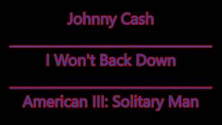 Download Lagu Johnny Cash - I Won't Back Down *REMAKE* MP3