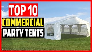 ✅ Top 10 Best Commercial Party Tents of 2023