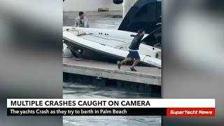 VIDEO: Yachts Crash as They Arrive at Palm Beach | SY News
