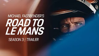 Michael Fbender Road To Le Mans Season 3 Trailer