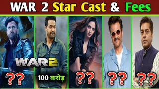 War 2 Star Cast Salary | War 2 Star Cast Fees | War 2 Budget | War 2 Star Cast Name | Hrithik Roshan