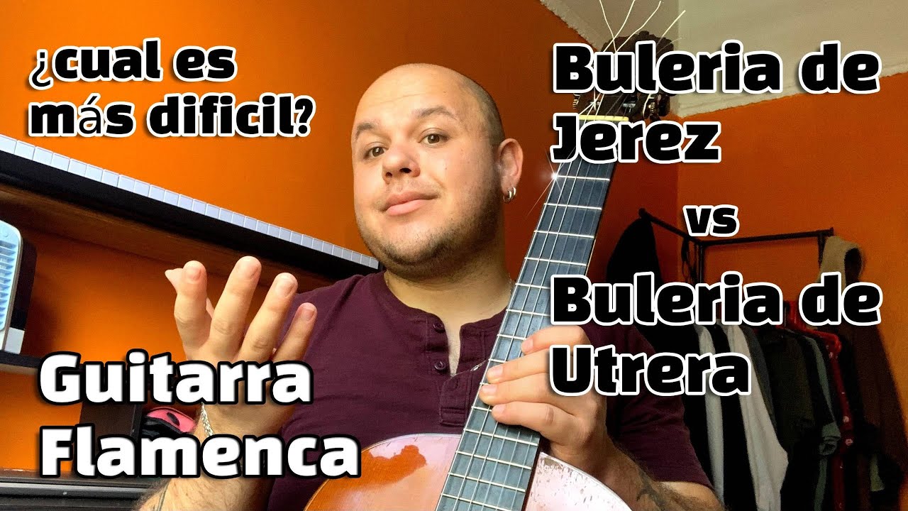 Empieza a tocar ambos estilos como un profesional - Bulería de Utrera  Bulería de Jerez
