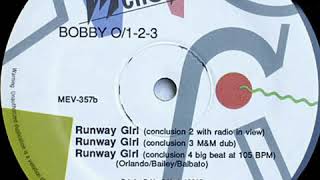 Bobby O/123 - Runway Girl [Conclusion 4 Big Beat at 105 BPM]