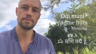Om mani padme hum — meaning